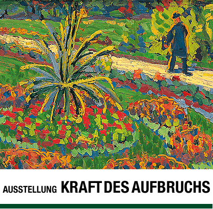 Ausstellung Kraft des Aufbruchs